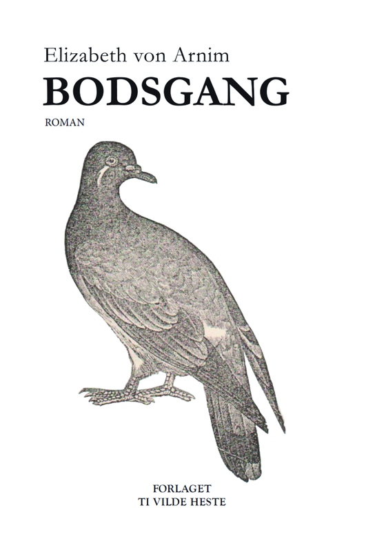 Bodsgang (e-bog) af Elizabeth von Arnim