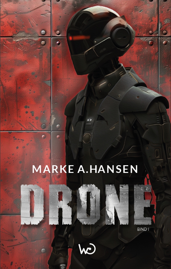 Drone (e-bog) af Marke A Hansen