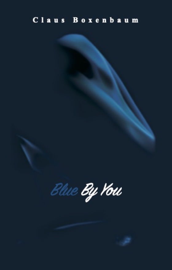 Blue by you (lydbog) af Claus Boxenbaum