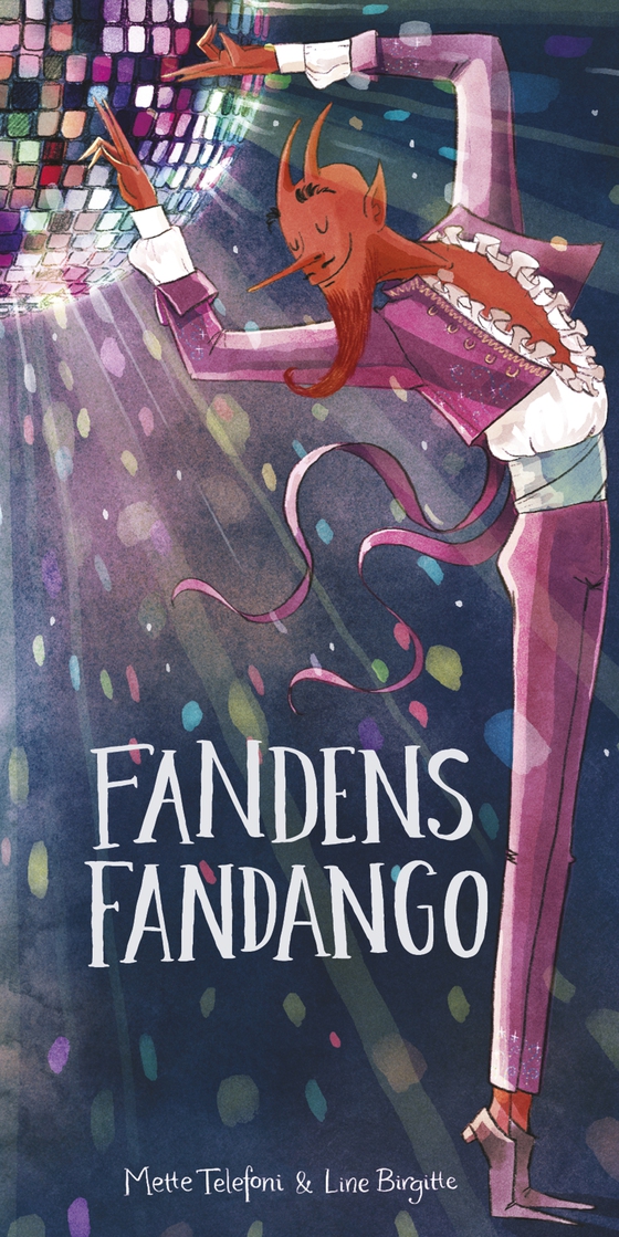 Fandens Fandango (e-bog) af Mette Telefoni