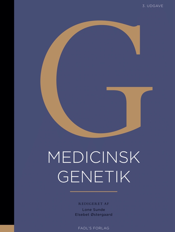 Medicinsk genetik, 3. udgave (e-bog) af Lone Sunde