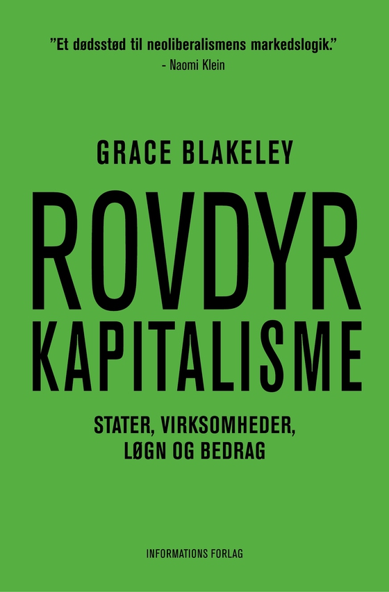 Rovdyrkapitalisme - Stater, virksomheder, løgn og bedrag (e-bog) af Grace Blakeley