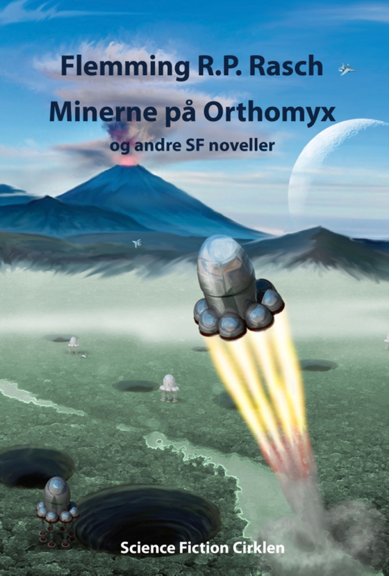 Minerne på Orthomyx (e-bog) af Flemming R. P. Rasch