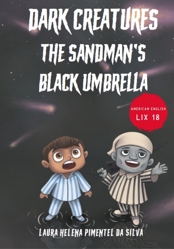 Dark Creatures – The Sandman's Black Umbrella (e-bog) af Laura Helena Pimentel da Silva