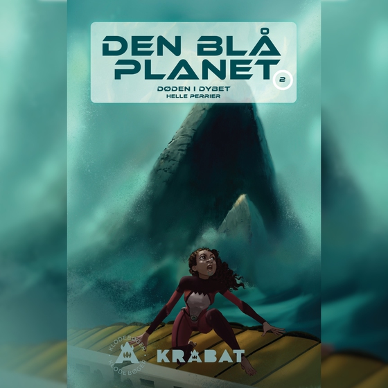 Den Blå Planet 2 - Døden i dybet (lydbog) af Helle Perrier