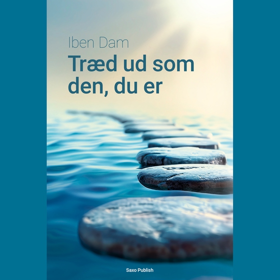 Træd ud som den, du er (lydbog) af Iben Dam