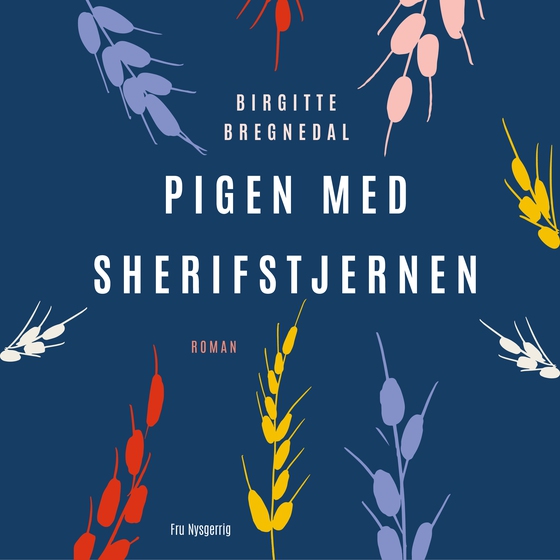 Pigen med sherifstjernen (lydbog) af Birgitte Bregnedal