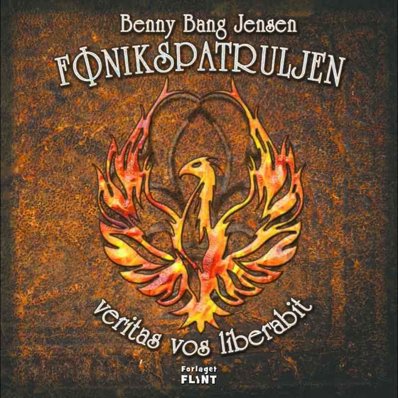 Fønikspatruljen - veritas vos liberabit (lydbog) af Benny Bang Jensen