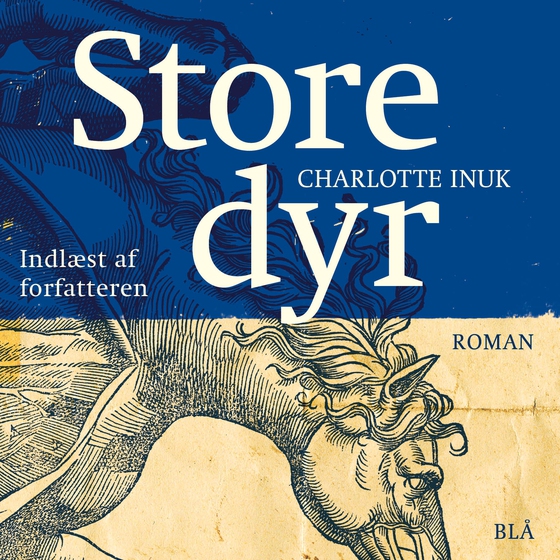 Store Dyr (lydbog) af Charlotte Inuk