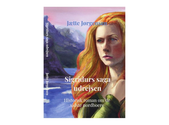 Sigridurs saga udrejsen - historisk roman om de sidste nordboere (e-bog) af Jætte Jørgensen