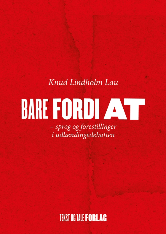 Bare fordi at