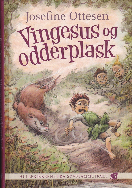 Vingesus og Odderplask: Hullerikkerne fra syvstammetræet Bind 3 (lydbog) af Josefine Ottesen