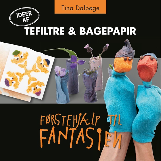 Tefiltre og bagepapir (e-bog) af Tina Dalbøge