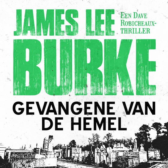 Gevangene van de hemel (lydbog) af James Lee Burke