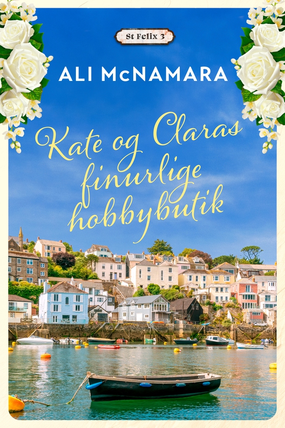 Kate og Claras finurlige hobbybutik (e-bog) af Ali McNamara