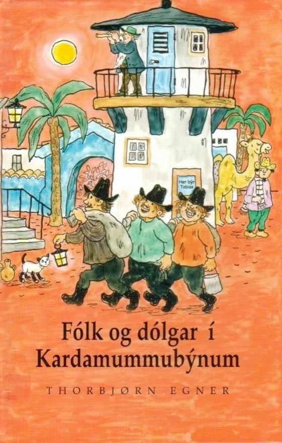 Fólk og dólgar í Kardamummubýnum