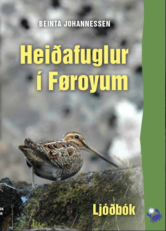 Heiðafuglur í Føroyum (lydbog) af Beinta Johannessen