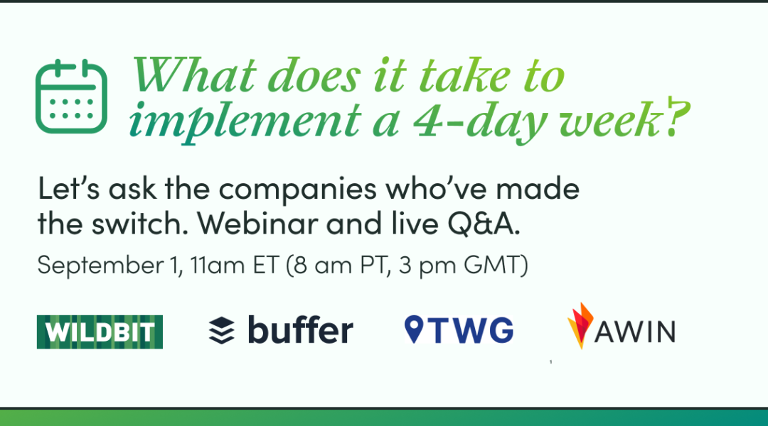 People First Webinar Implementing The 4 Day Workweek Wildbit