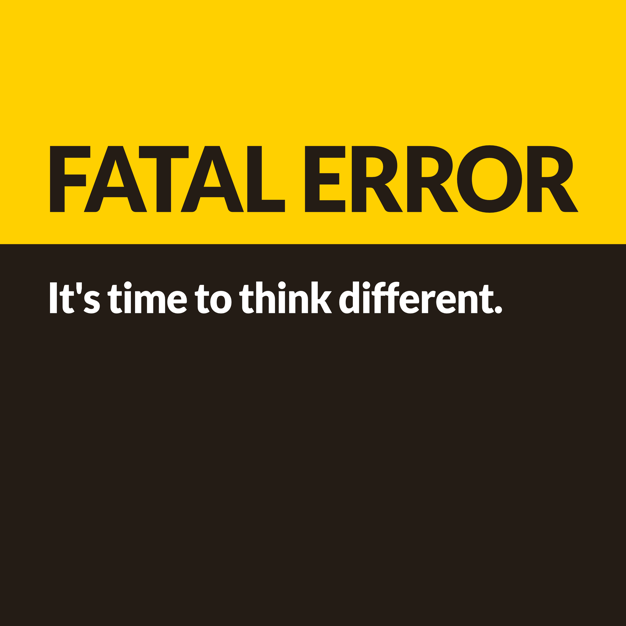 Fatal Error