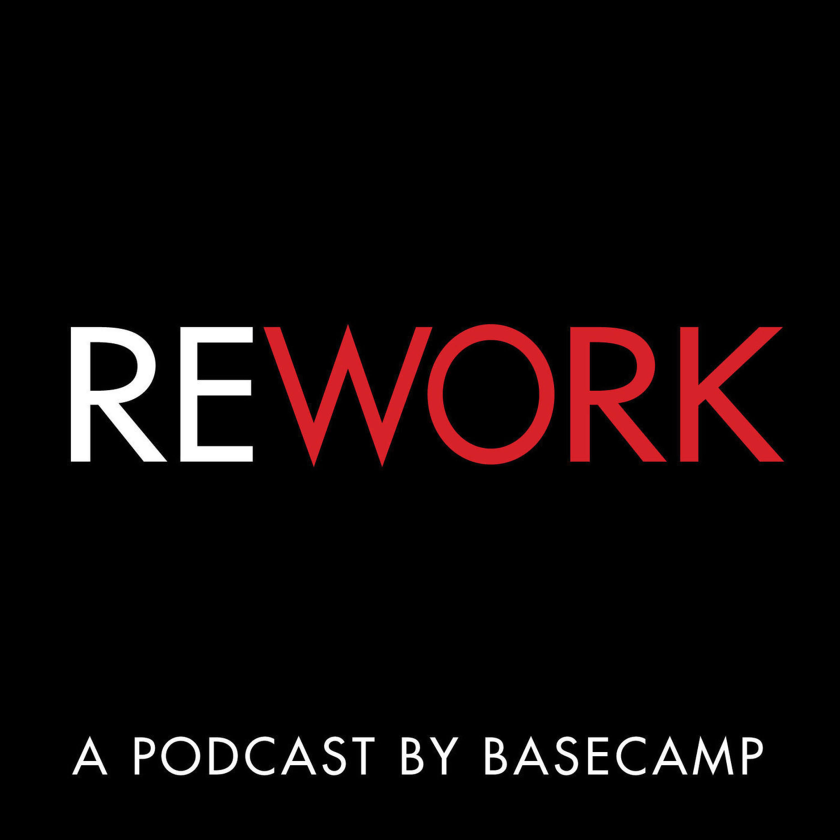 The Rework Podcast