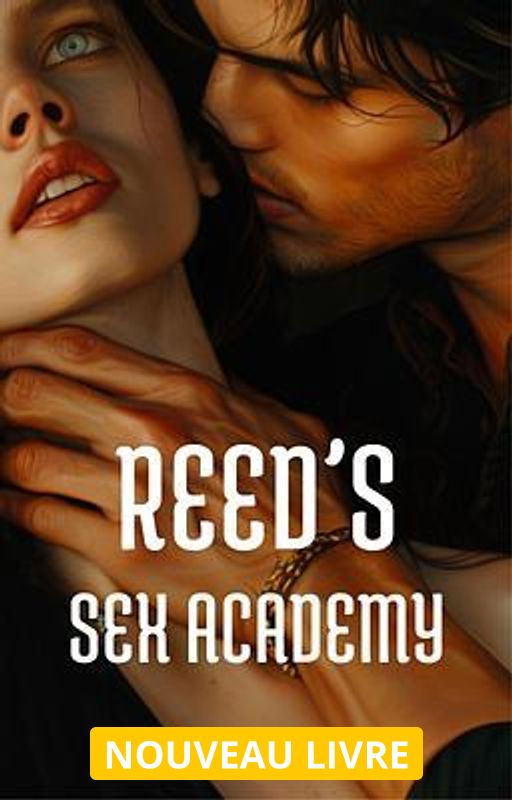 Reed's Sex Academy (français) - Couverture du livre