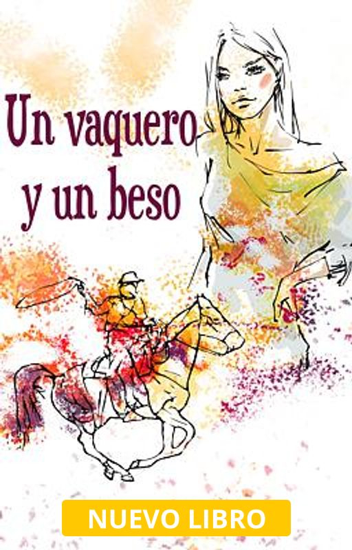 Un vaquero y un beso - Portada del libro