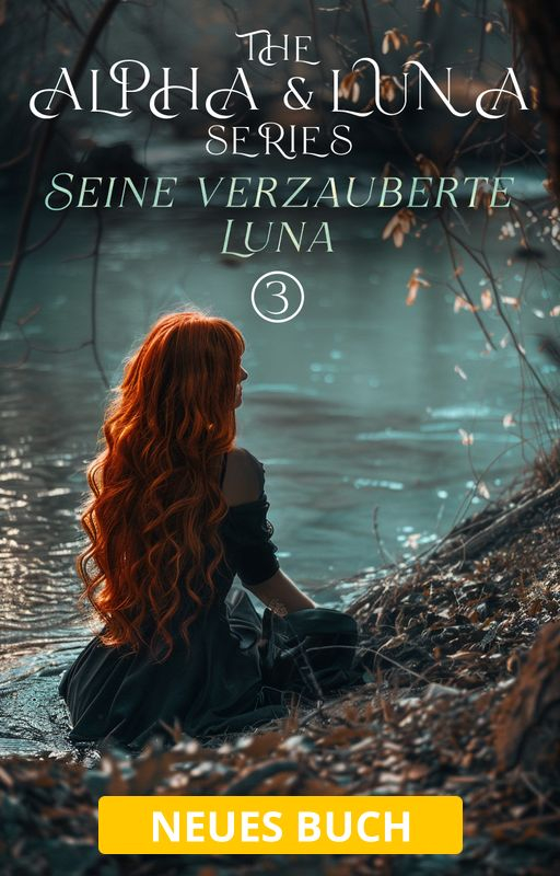 Alpha and Luna Series 3: Seine verzauberte Luna - Buchumschlag