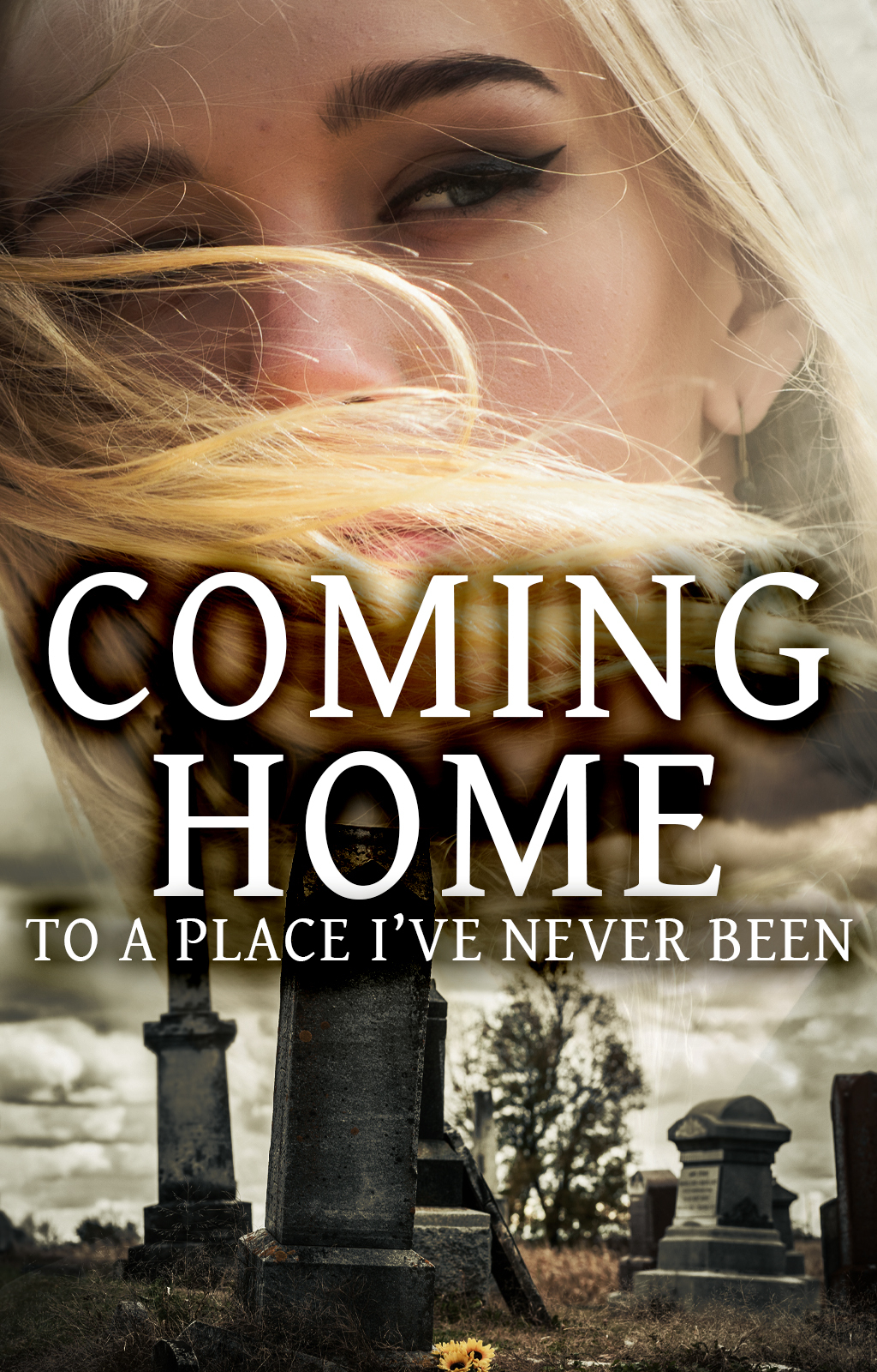 Coming Home to a Place I've Never Been - Book cover