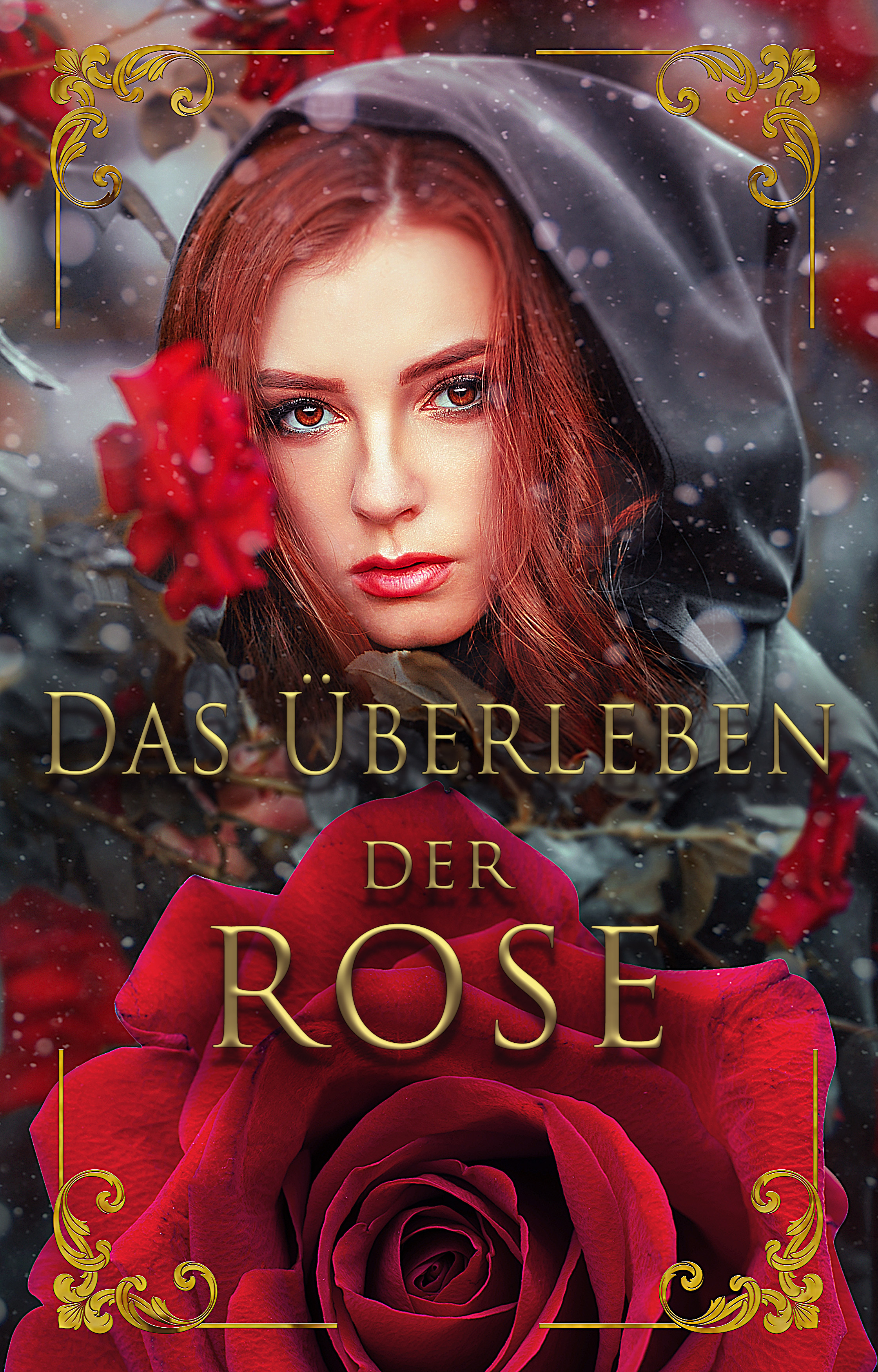 Das Überleben der Rose - Buchumschlag