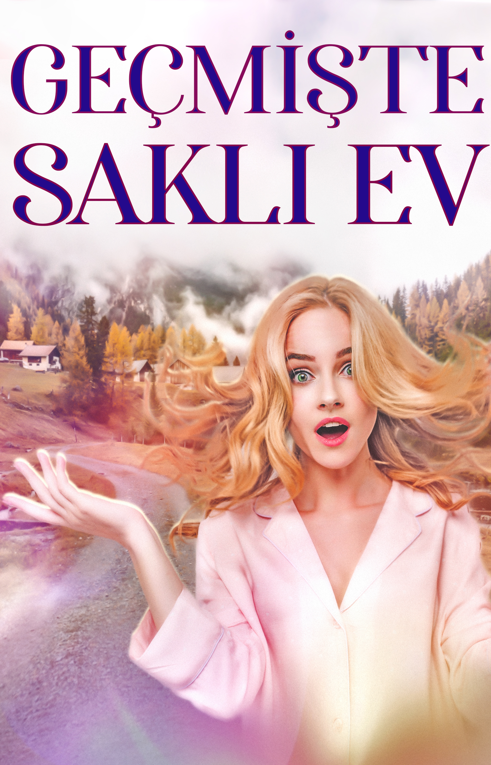 Geçmişte Saklı Ev - Kitap kapağı