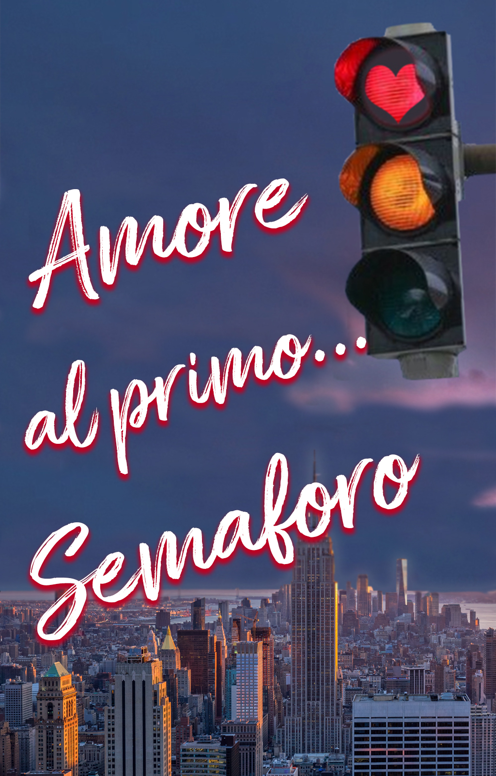 Amore al primo... Semaforo - Copertina