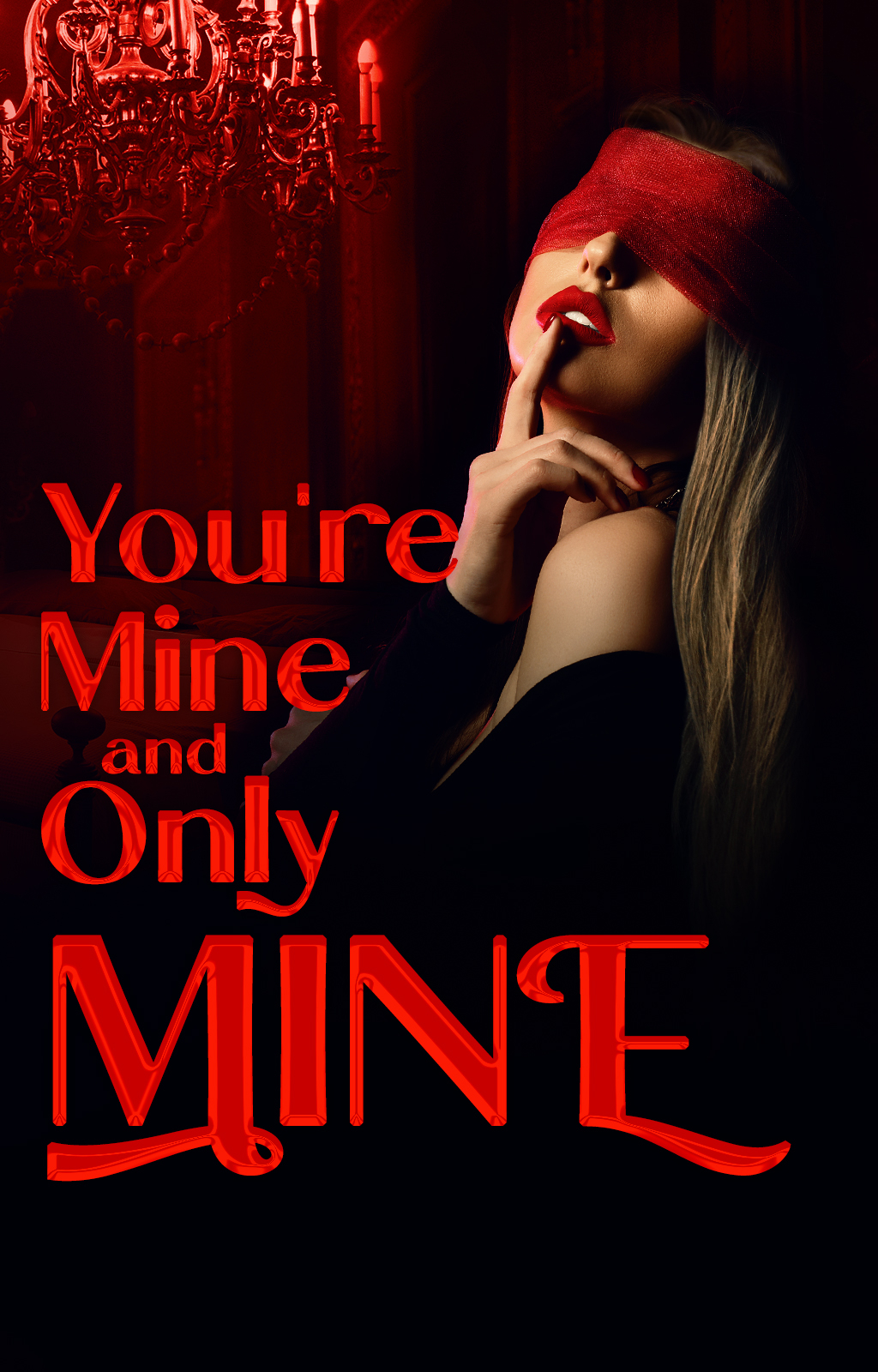 You're Mine and Only Mine - Book cover