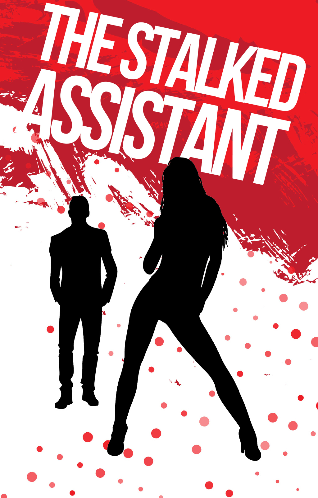 The Stalked Assistant - Book cover