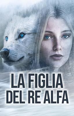 La figlia del re alfa - Copertina