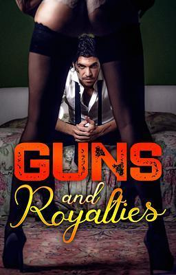 Guns and Royalties (Deutsch) - Buchumschlag