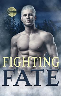 Fighting Fate (German) - Buchumschlag