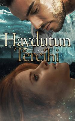 Haydutun Tercihi - Kitap kapağı