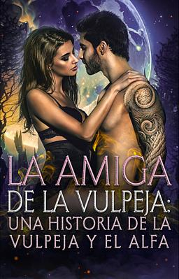 La amiga de la vulpeja - Portada del libro