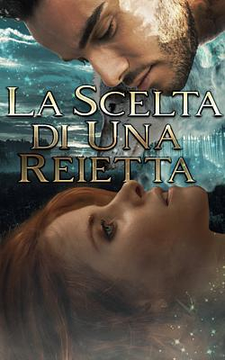 La scelta di una reietta - Copertina