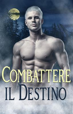 Combattere il destino - Copertina