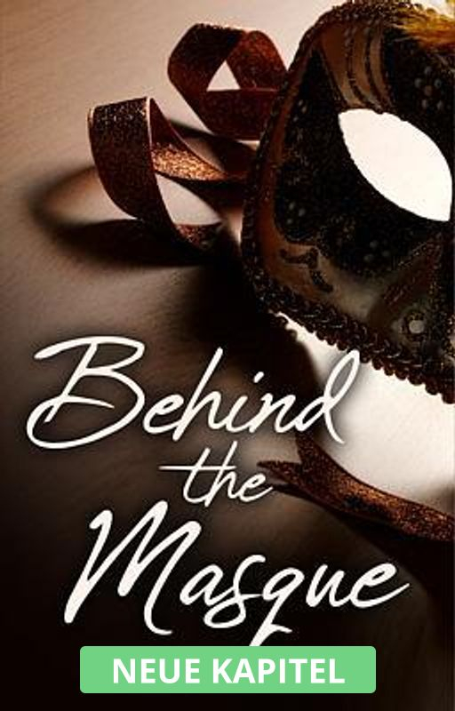 Behind the Masque (Deutsch) - Buchumschlag