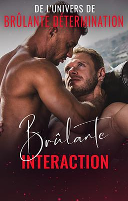  Brûlante Interaction - Couverture du livre