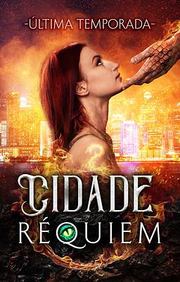 Cidade Réquiem: Última Temporada - Capa do livro