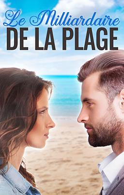 Le Milliardaire de la Plage - Couverture du livre