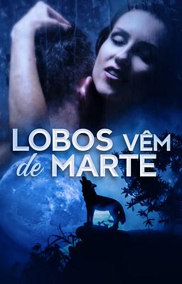 Lobos Vêm de Marte - Capa do livro