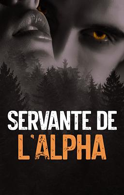 Servante de l'Alpha - Couverture du livre