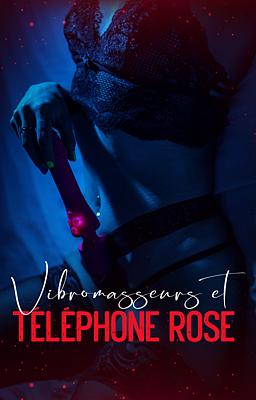 Vibromasseurs et téléphone rose - Couverture du livre