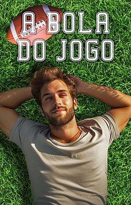 A Bola do Jogo - Capa do livro