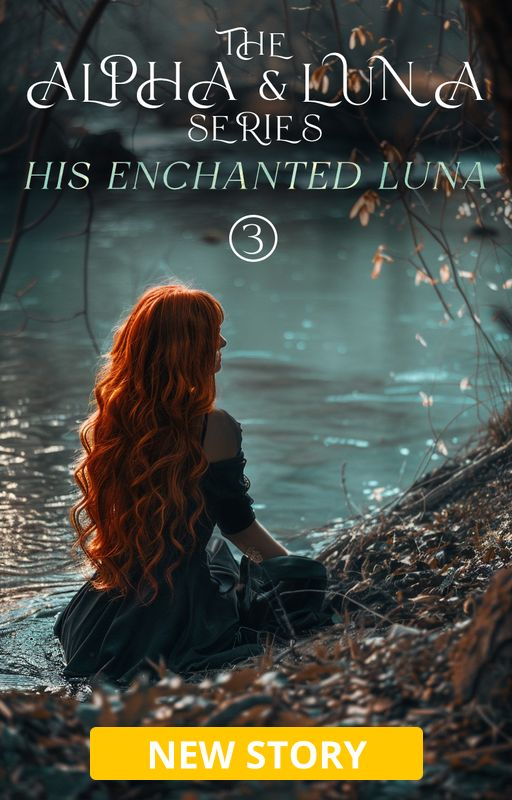 The Alpha and Luna 3: His Enchanted Luna - Book cover