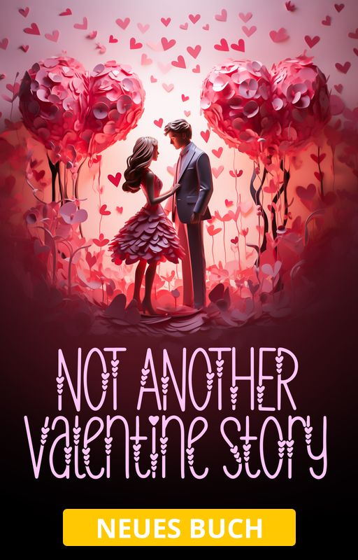 Not Another Valentine Story (Deutsch) - Buchumschlag